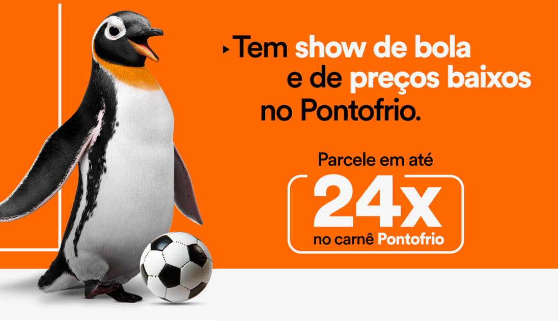 Tem show de Preços baixos no Pontofrio hoje. Confira